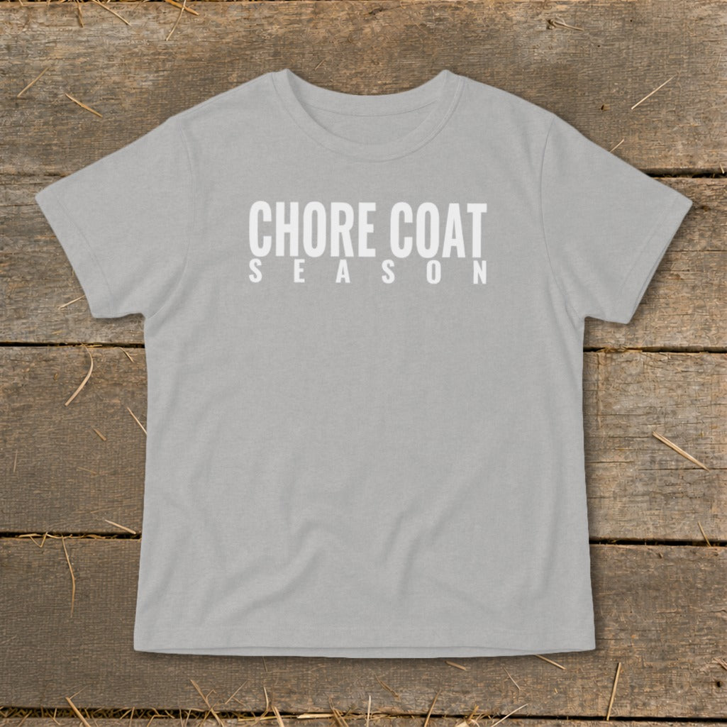 Grey t-shirt with white text reading "CHORE COAT SEASON"