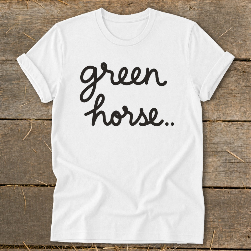 White t-shirt with "green horse.." in black cursive text.