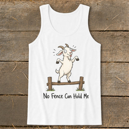 White tank top with cartoon goat on fence, reading "No Fence Can Hold Me".