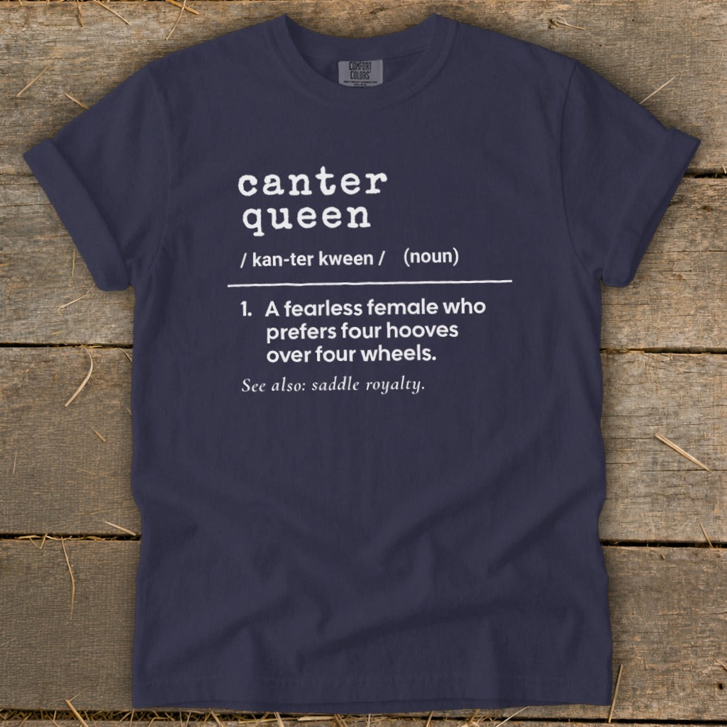 Navy t-shirt with "canter queen" definition and "saddle royalty" reference.