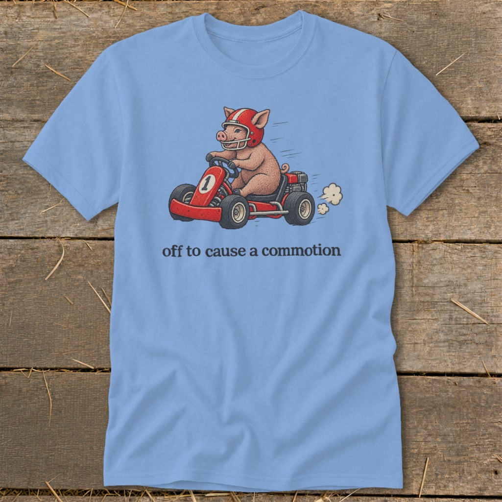 Off To Cause a Commotion Classic Tee