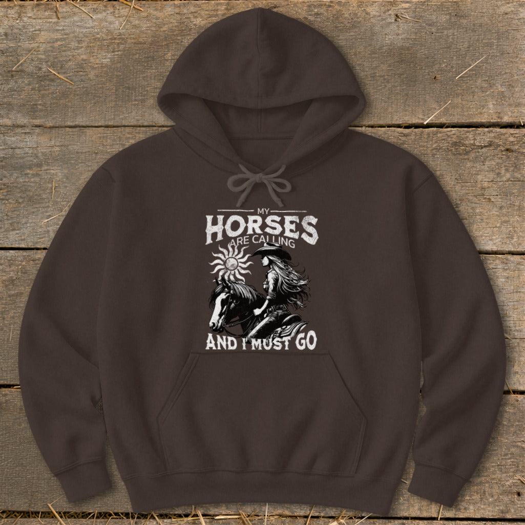 Brown hoodie with "My Horses Are Calling And I Must Go" text and graphic.