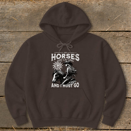 Brown hoodie with "My Horses Are Calling And I Must Go" text and graphic.