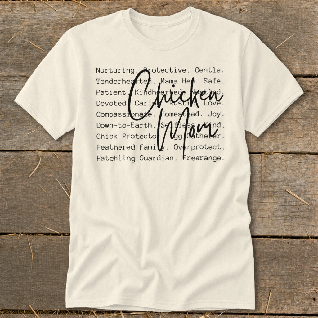 Cream t-shirt with "Chicken Mom" text and descriptive words.