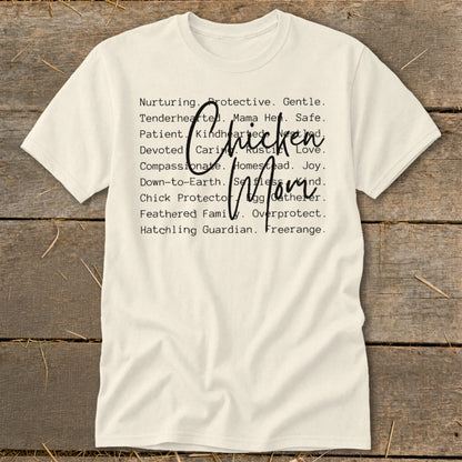 Cream t-shirt with "Chicken Mom" text and descriptive words.