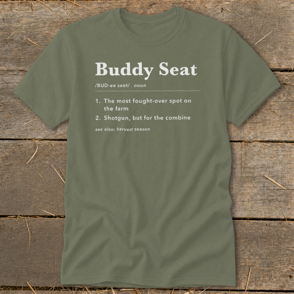 Olive green t-shirt with "Buddy Seat" definition printed in white text.