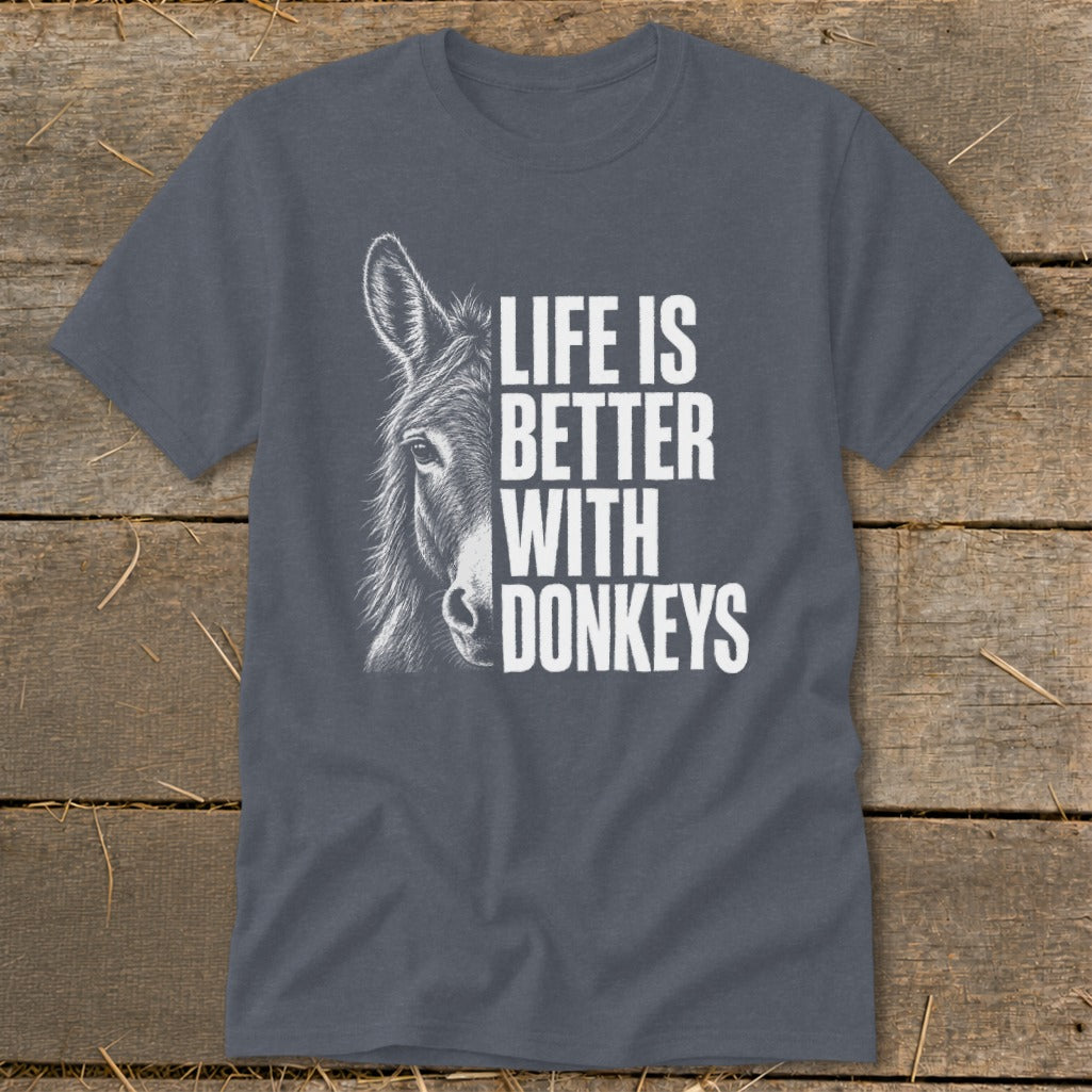 Dark grey t-shirt with a donkey graphic and the text "Life Is Better With Donkeys".