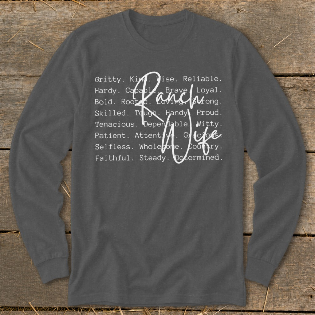Long sleeve shirt with "Ranch Wife" and character traits in white text.