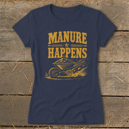 Dark blue t-shirt with "MANURE HAPPENS" text and wheelbarrow illustration.