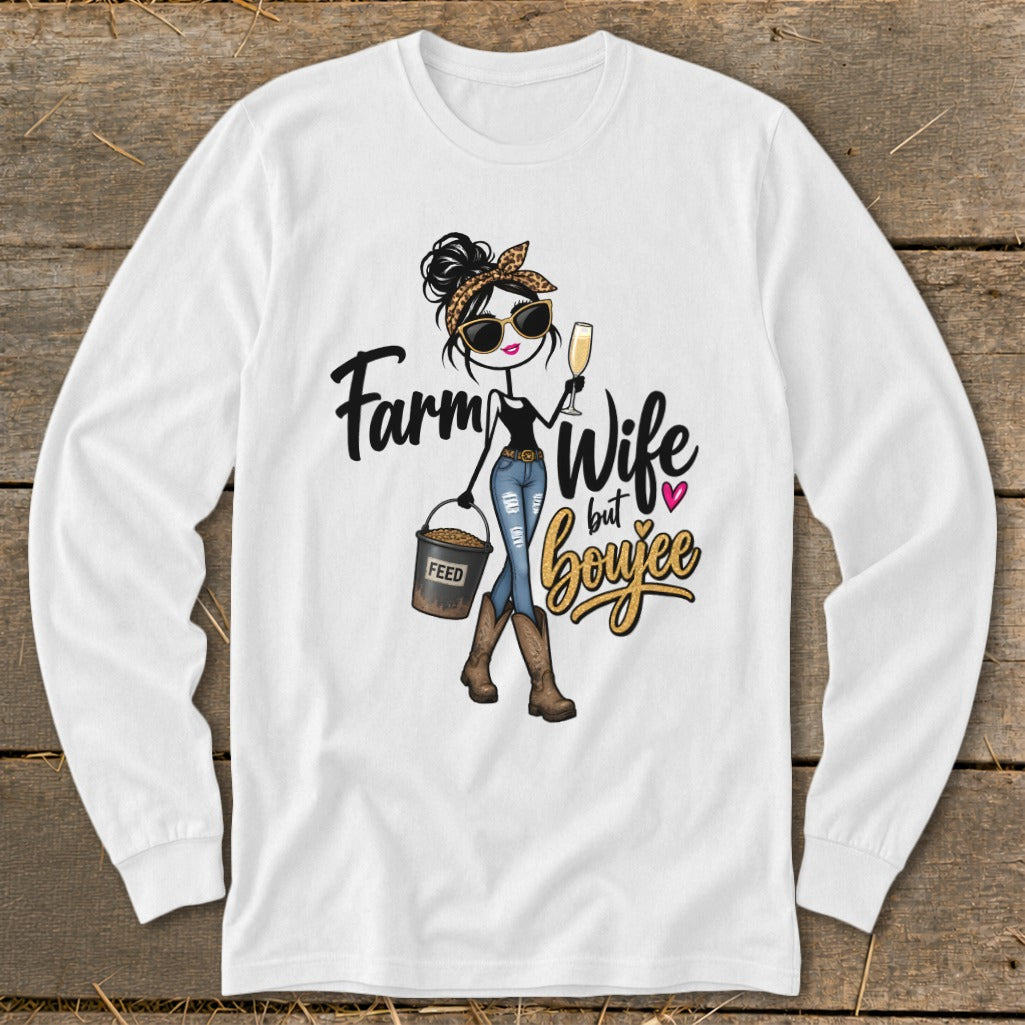 Boujee Farm Wife Long Sleeve Tee