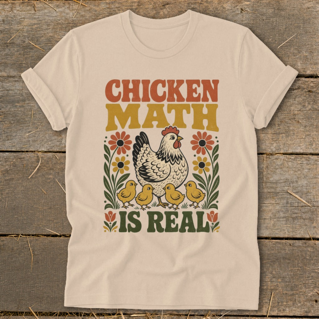 T-shirt with "CHICKEN MATH IS REAL" text, a hen, and four chicks.