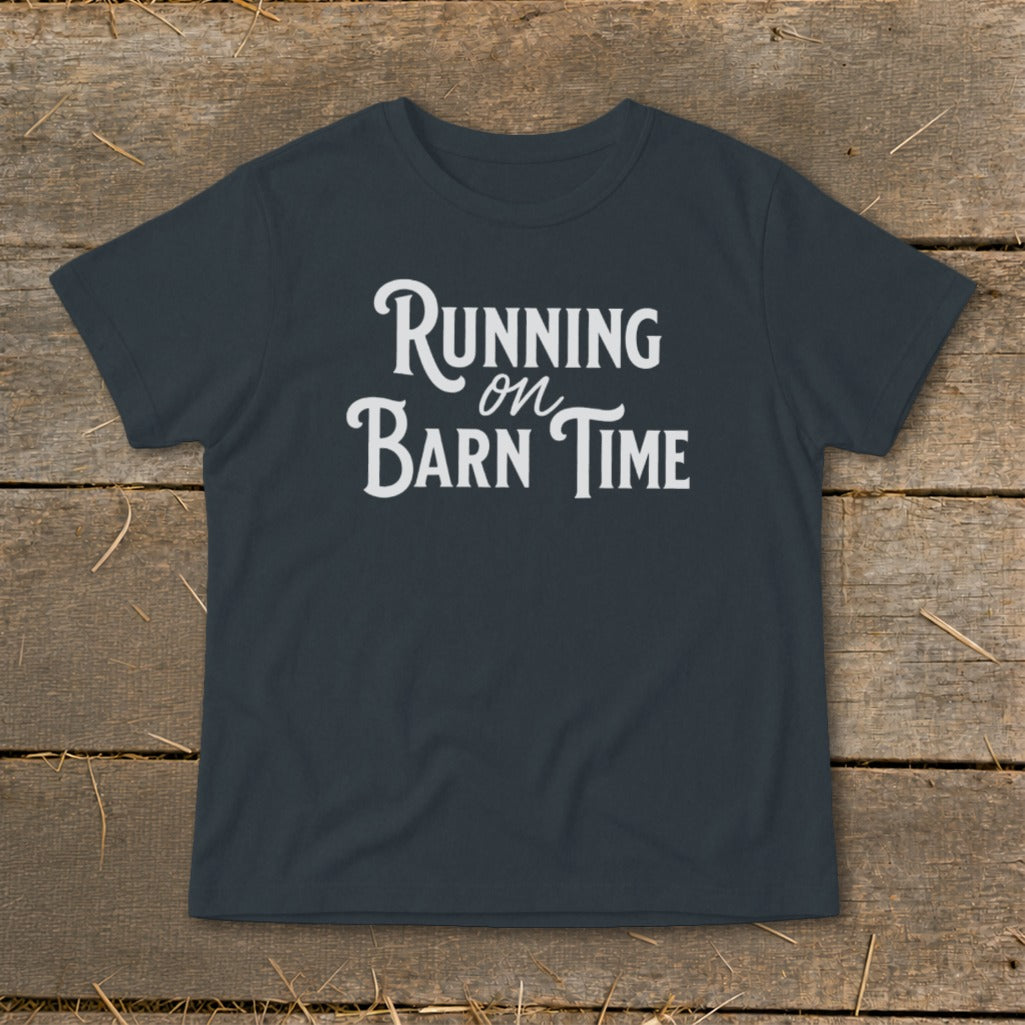 Dark grey t-shirt with white text "Running on Barn Time"