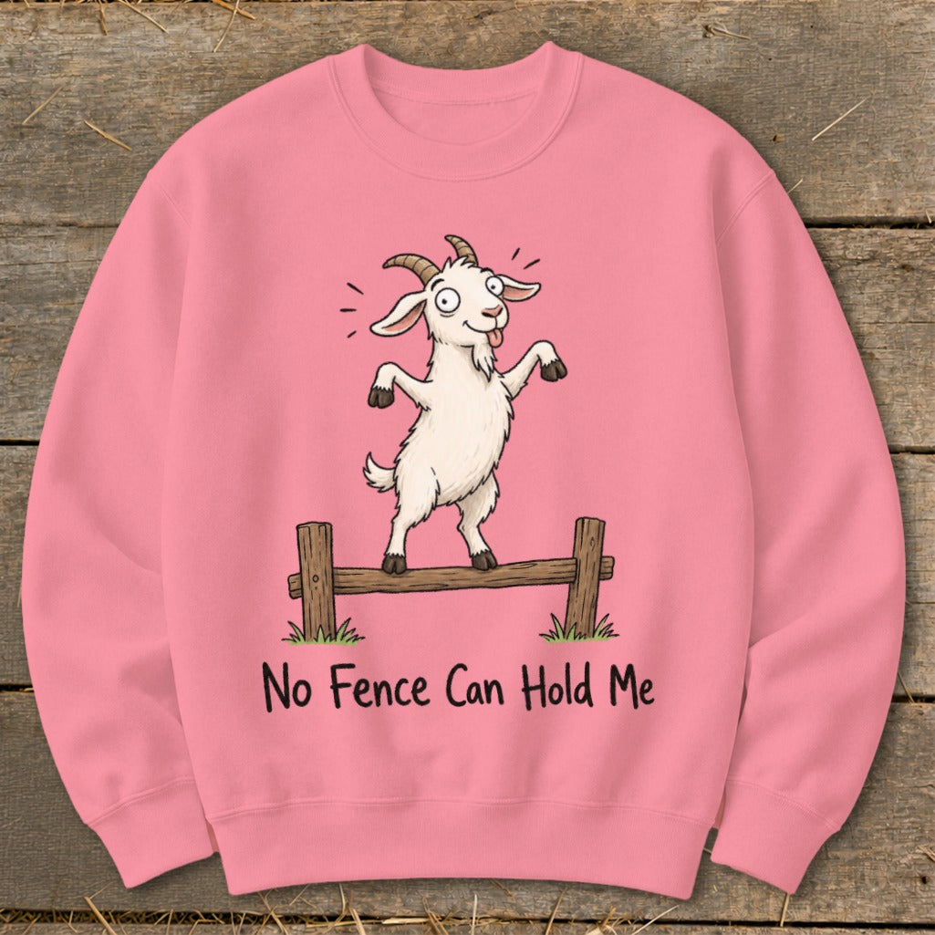 Pink sweatshirt with cartoon goat on fence and text "No Fence Can Hold Me".
