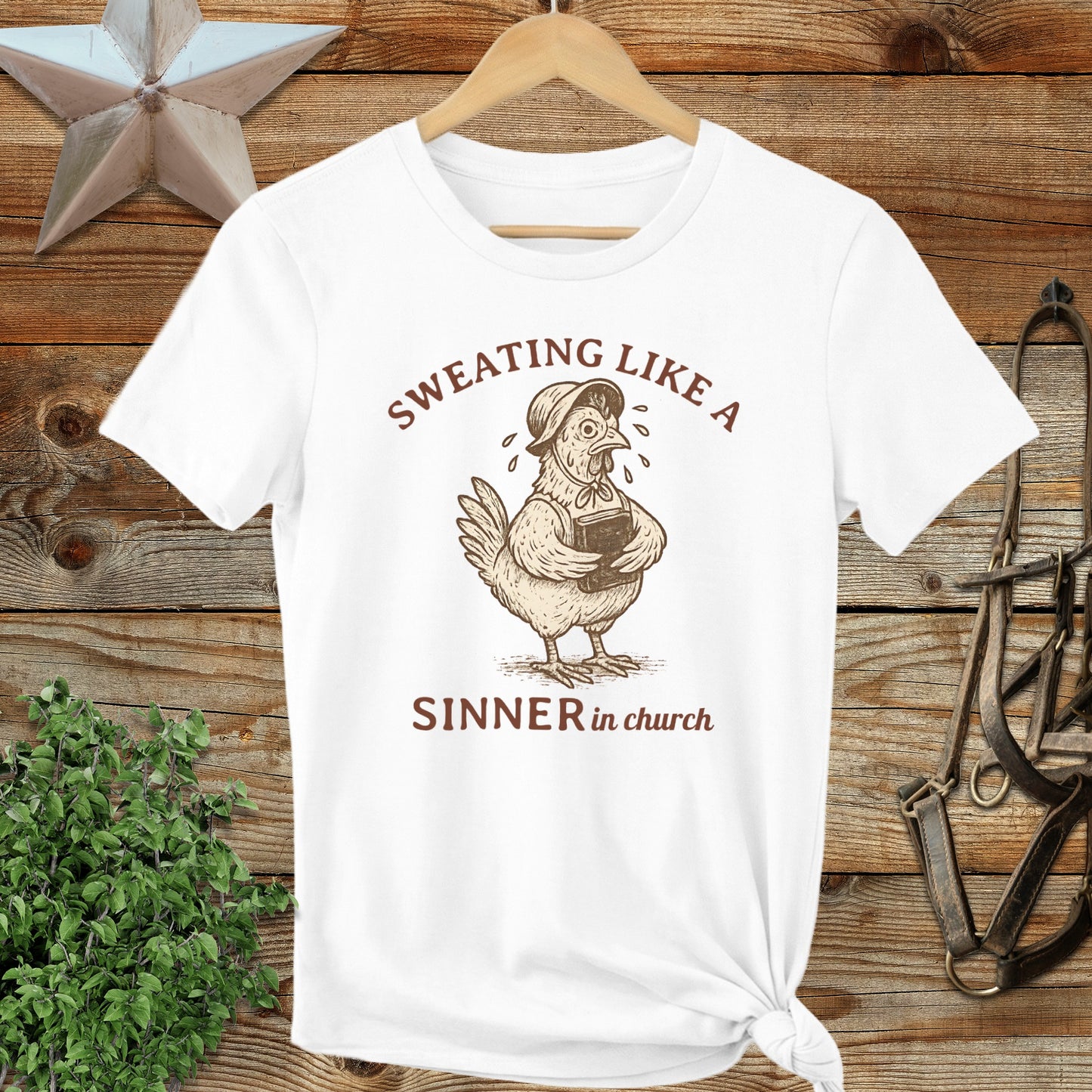 Sweating Like A Sinner in Church Funny Chicken Shirt