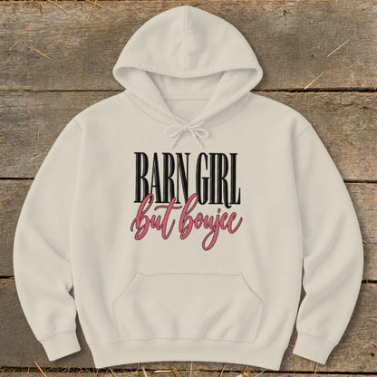 Barn Girl but Boujee Hoodie