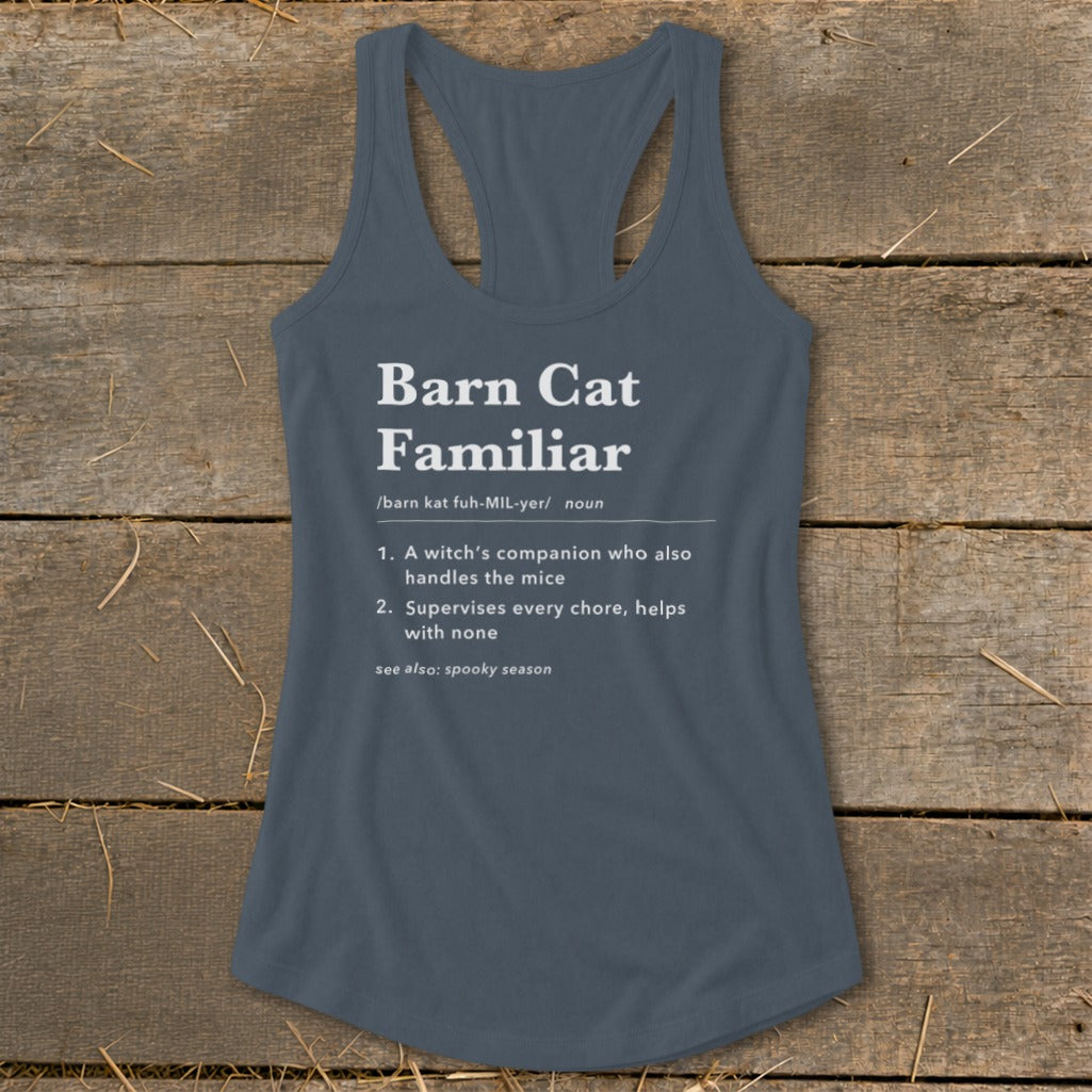 Barn Cat Familiar Definition Racerback Tank