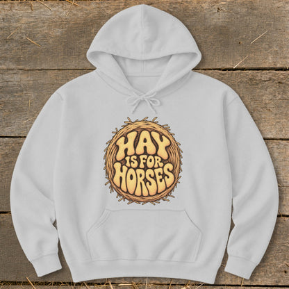 Hay Is For Horses Round Bale Hoodie