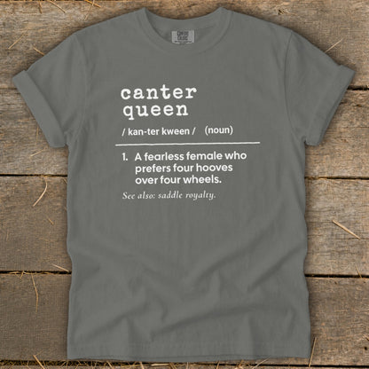 Gray t-shirt with white text defining "canter queen" and "saddle royalty."