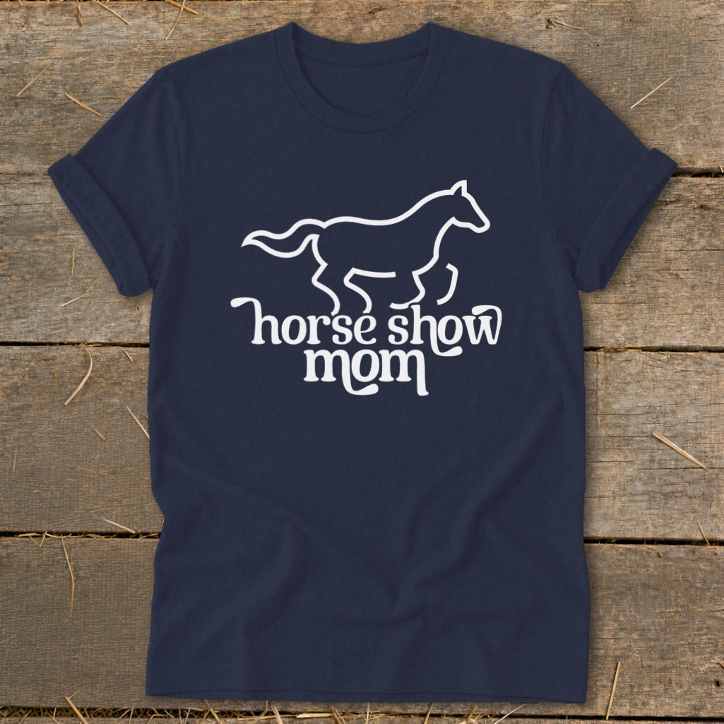 Navy t-shirt with white outline of a horse and text "horse show mom".