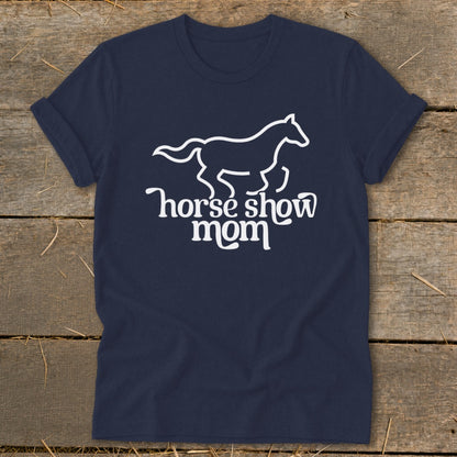 Navy t-shirt with white outline of a horse and text "horse show mom".