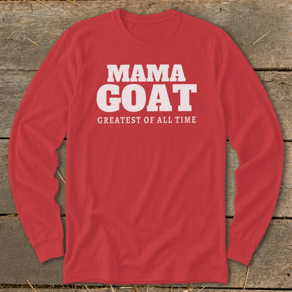 Red long-sleeve shirt with "MAMA GOAT GREATEST OF ALL TIME" text.