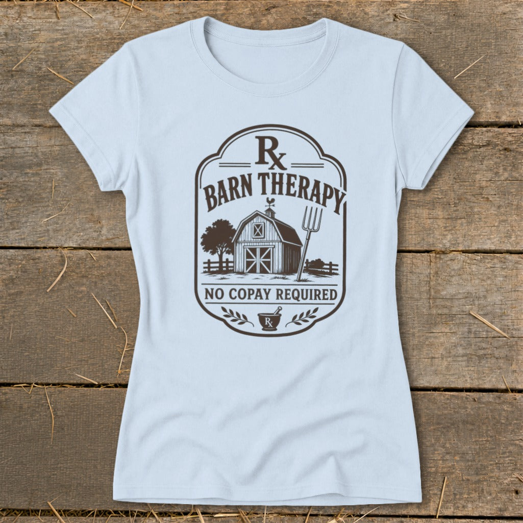 T-shirt with "Rx BARN THERAPY" and "NO COPAY REQUIRED" text and barn graphic.