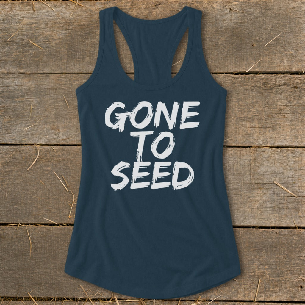 Gone to Seed Racerback Tank