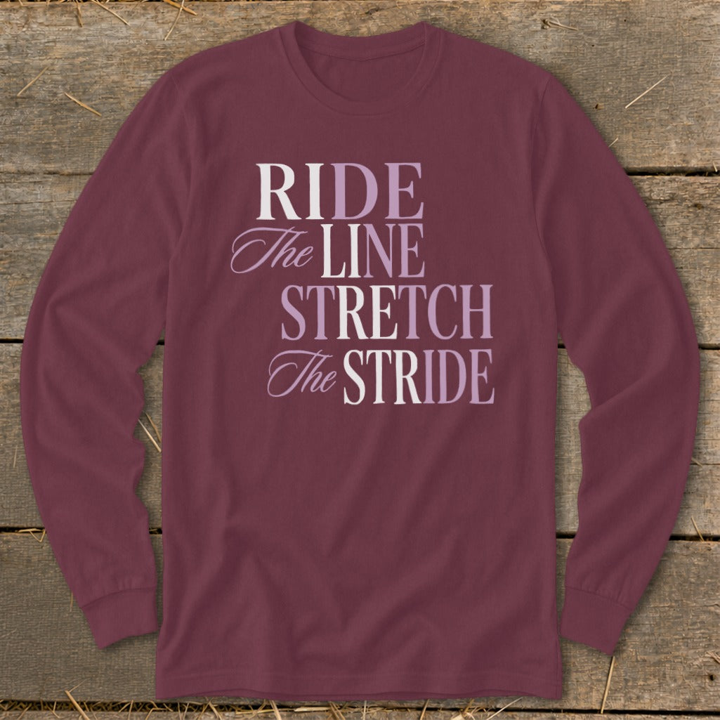Maroon long-sleeve shirt with text: RIDE, The Line, STRETCH, The Stride.