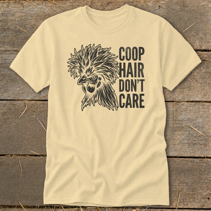 Cream t-shirt with black graphic of a chicken head and text "Coop Hair Don't Care."