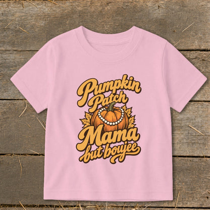 Pink t-shirt with "Pumpkin Patch Mama but boujee" text and pumpkin graphic.