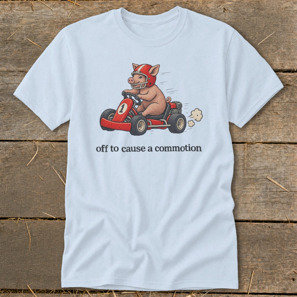 Off To Cause a Commotion Classic Tee