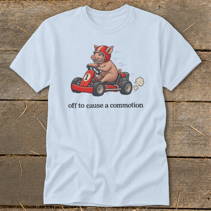 Off To Cause a Commotion Classic Tee