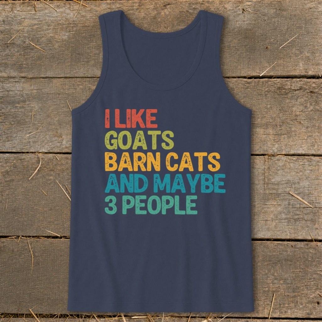Navy tank top with text: I like goats, barn cats, and maybe 3 people.