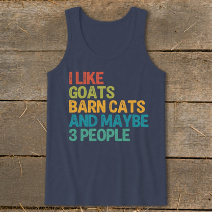 Navy tank top with text: I like goats, barn cats, and maybe 3 people.