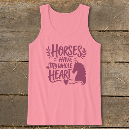 Pink tank top with "Horses Have My Whole Heart" and horse silhouette.