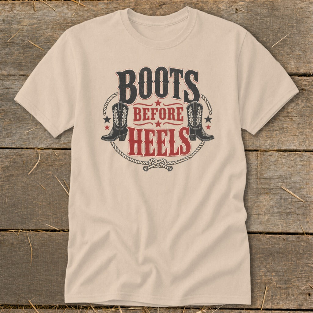 T-shirt with "Boots Before Heels" text, cowboy boots, and rope design.