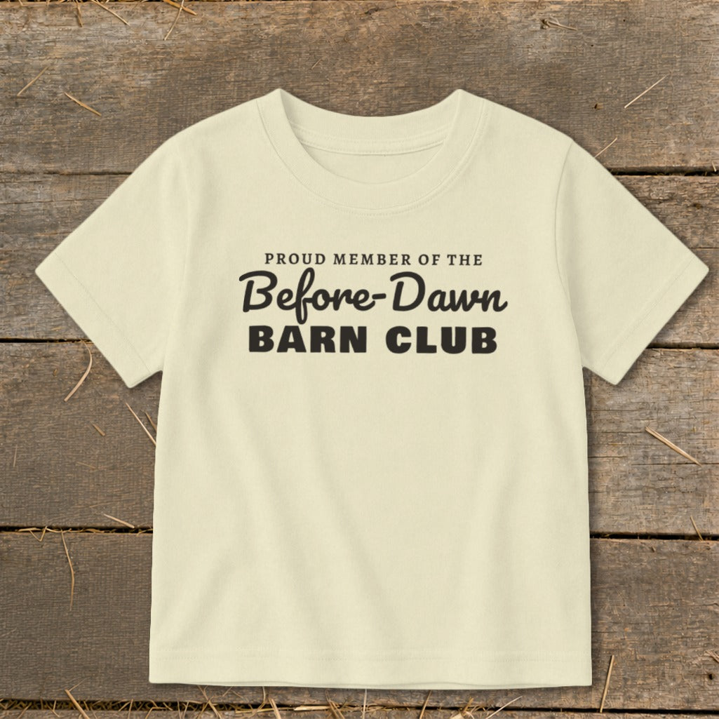 Cream t-shirt with text "PROUD MEMBER OF THE Before-Dawn BARN CLUB".