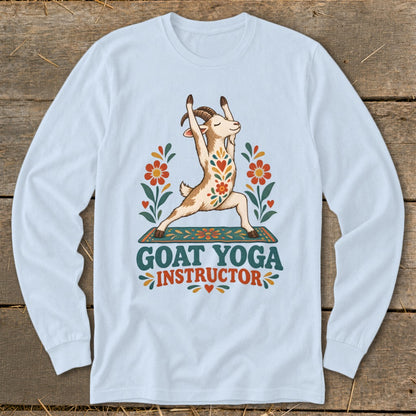 Long sleeve shirt with goat doing yoga, text reads "Goat Yoga Instructor."