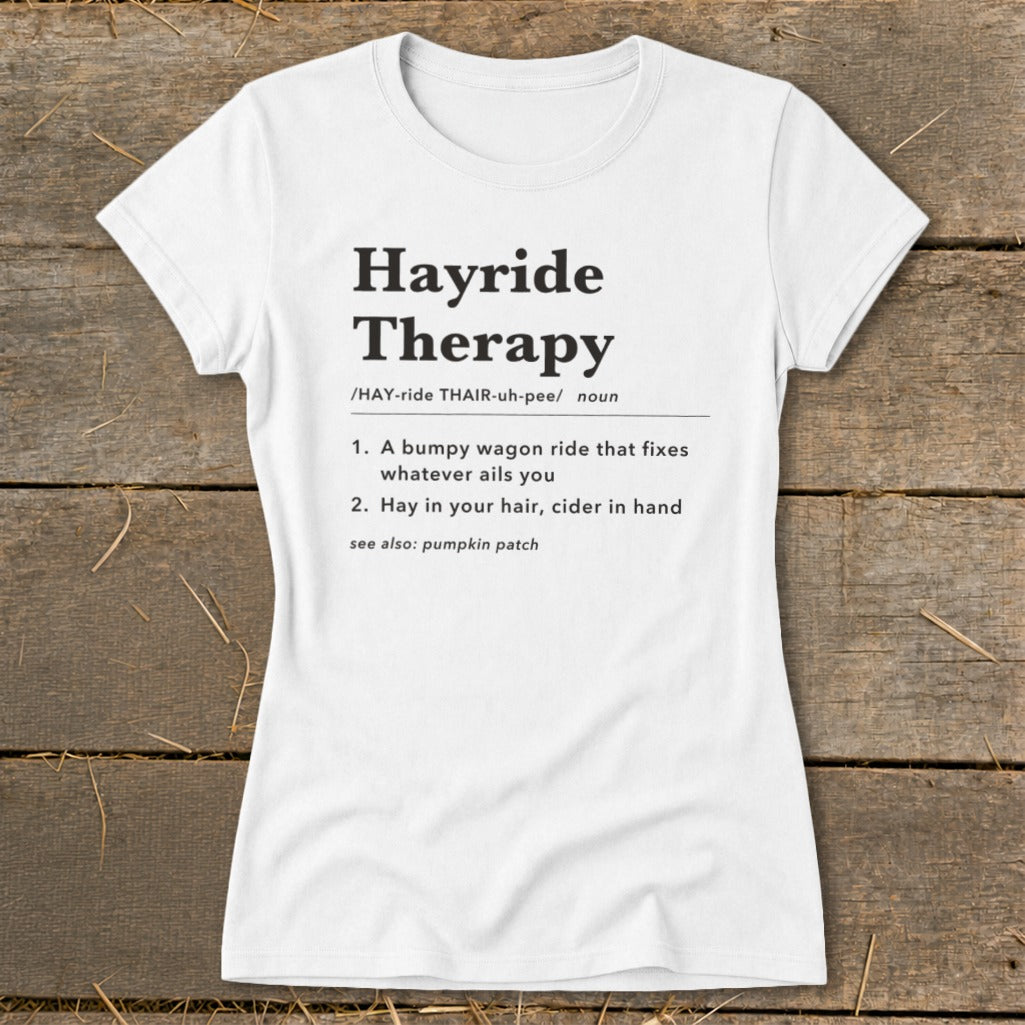 Hayride Therapy Definition Ladies Tee