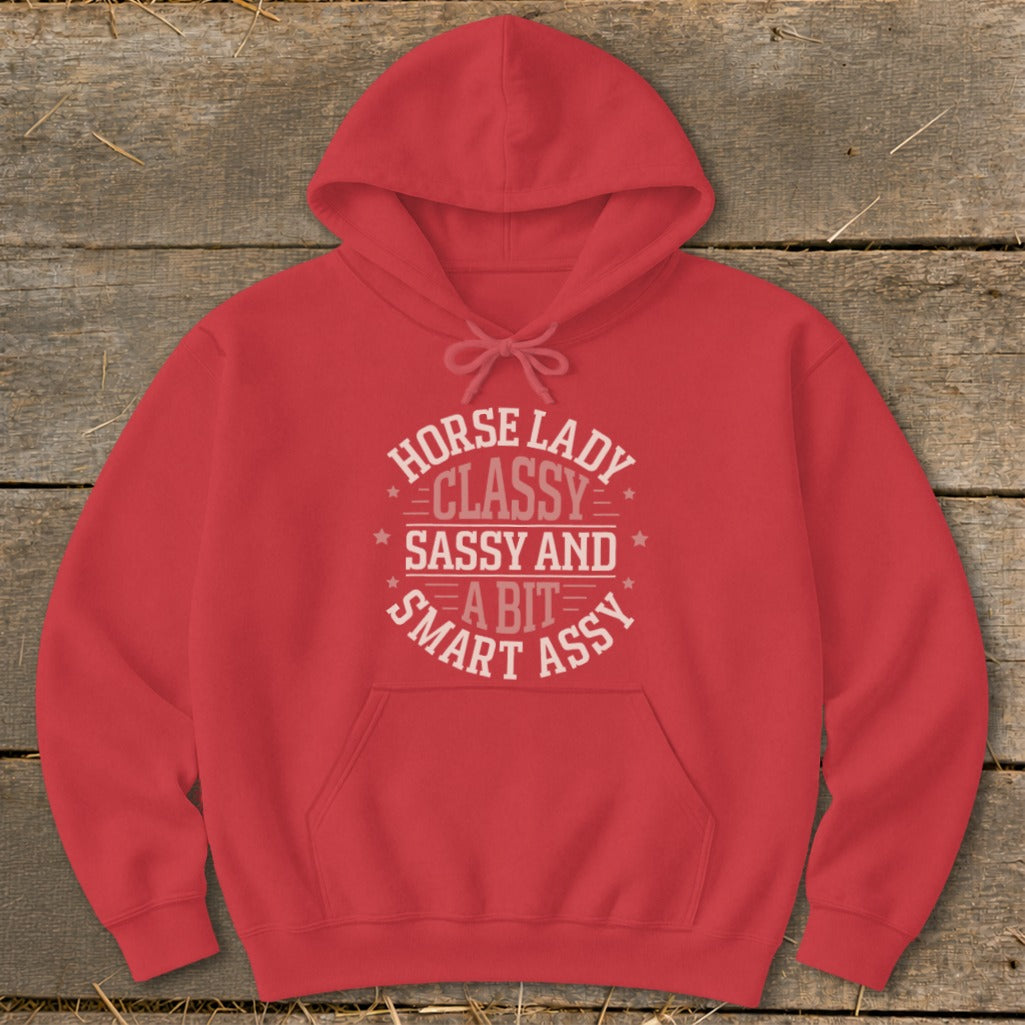 Red hoodie with text "Horse Lady Classy Sassy and a bit smart assy".