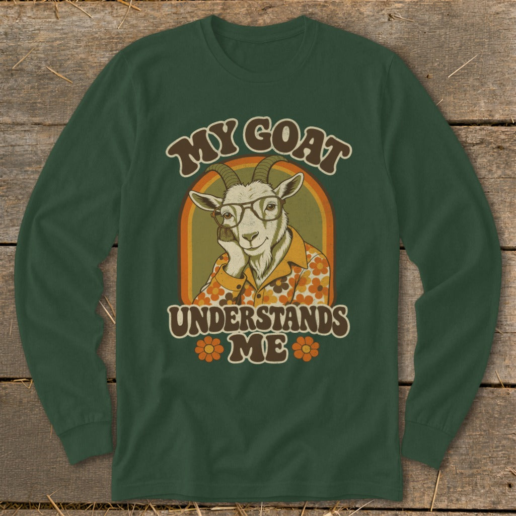 Green long-sleeve shirt with "My Goat Understands Me" and retro goat graphic.