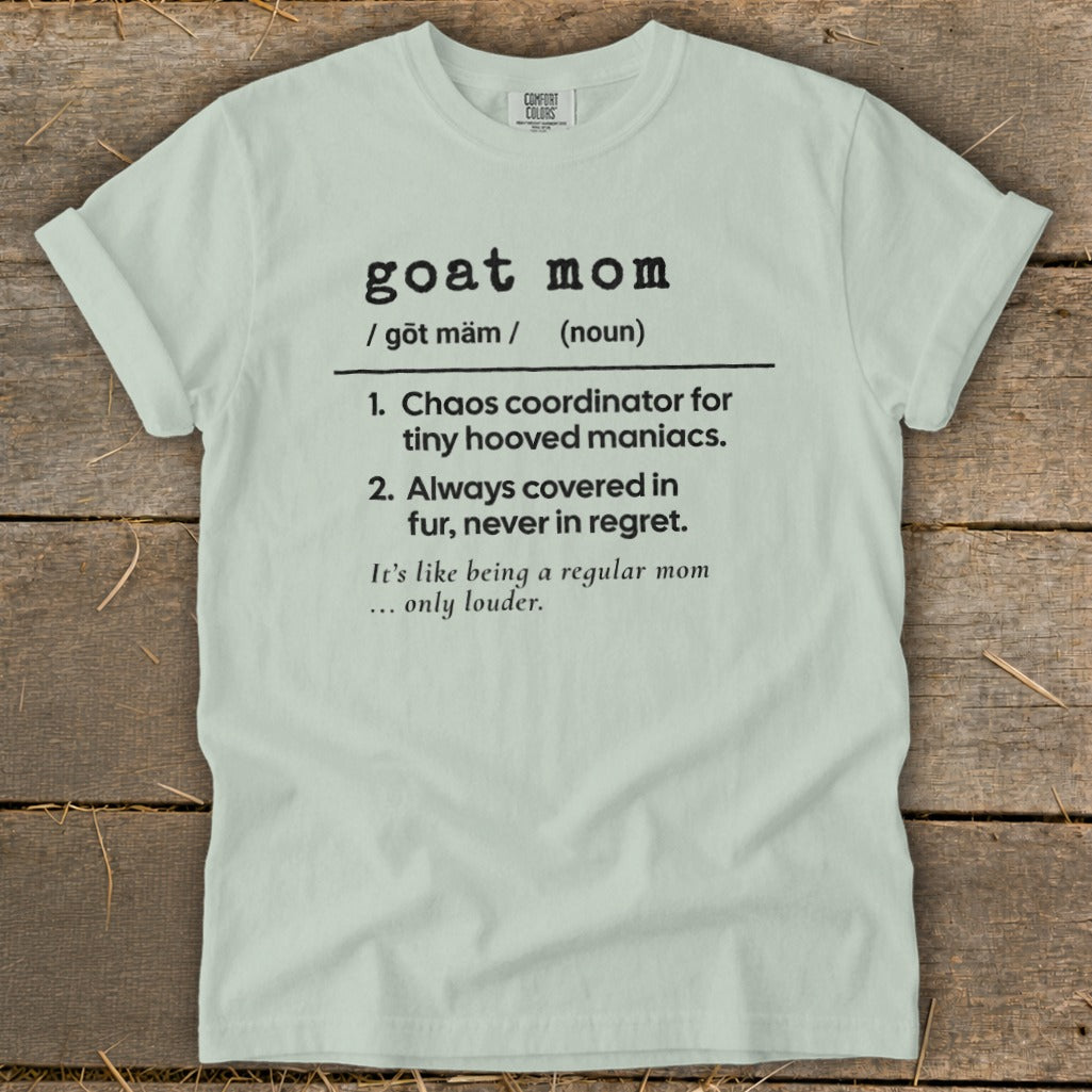 Light green t-shirt with "goat mom" definition text.