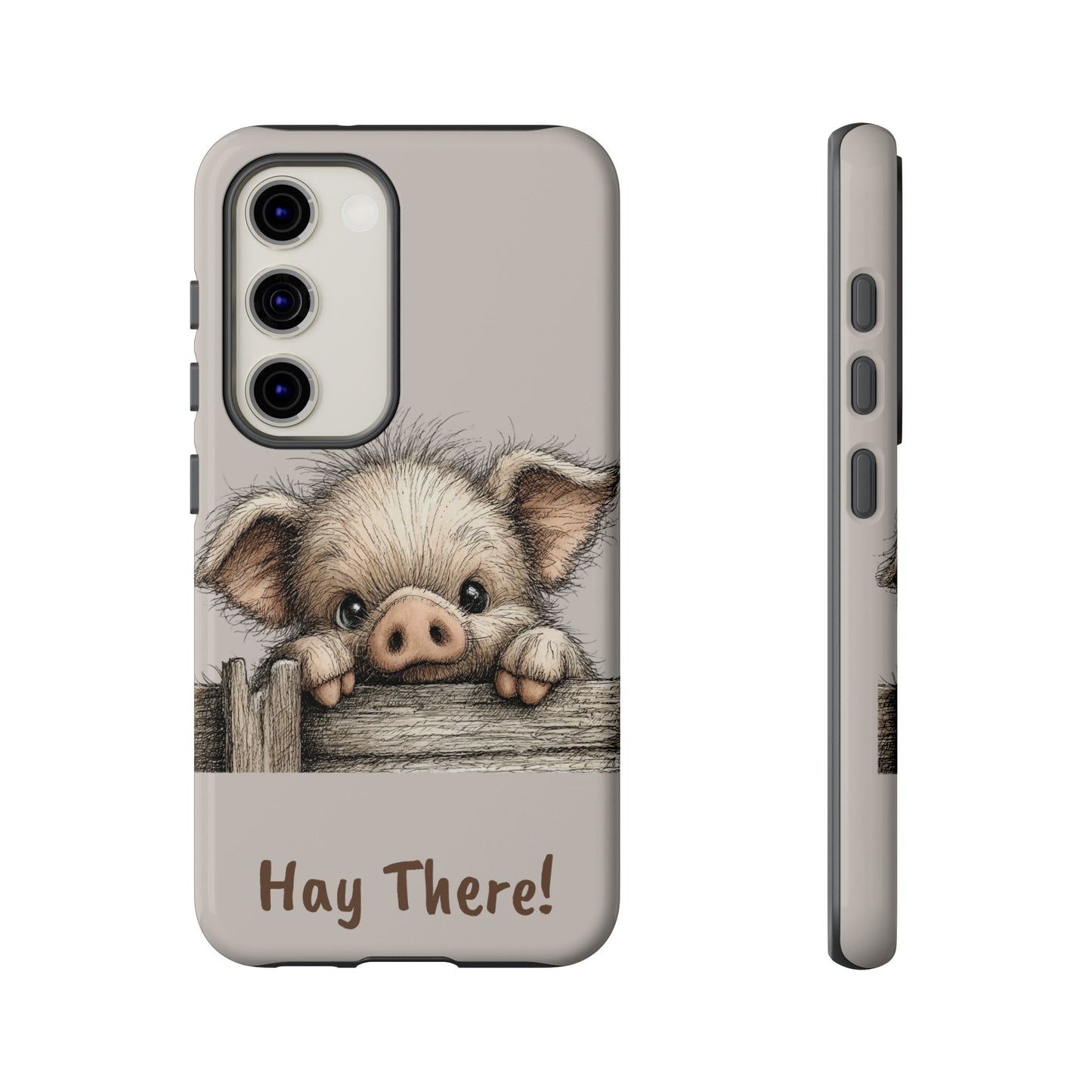 Hay There Pig Phone Case
