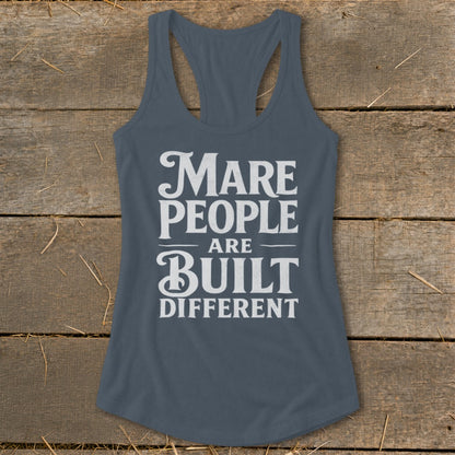 Grey tank top with white text reading "Mare People Are Built Different".