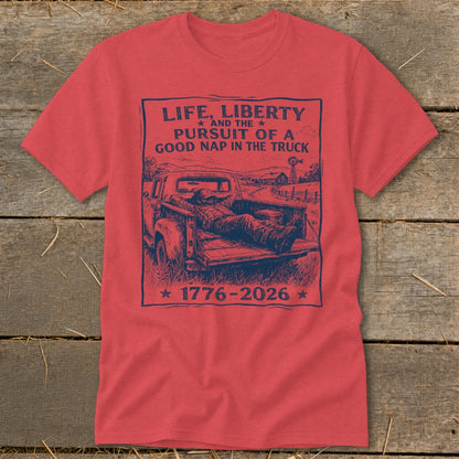 T-shirt graphic with text about liberty and napping in a truck.