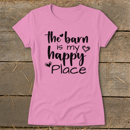 Pink t-shirt with black text that reads "the barn is my happy Place."