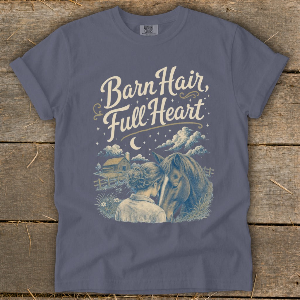 T-shirt with "Barn Hair, Full Heart" text, horse, and person at barn.