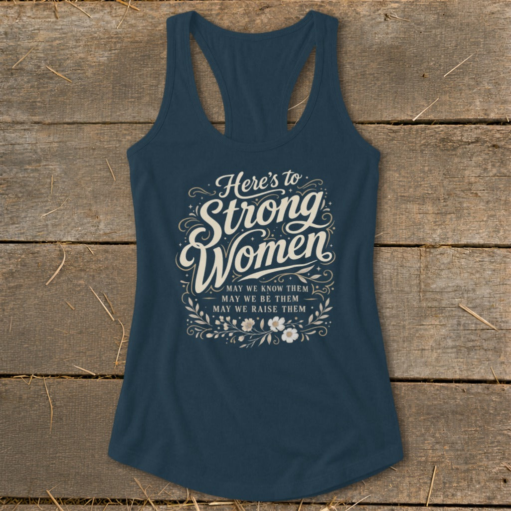 Navy tank top with "Here's to Strong Women" and floral design.