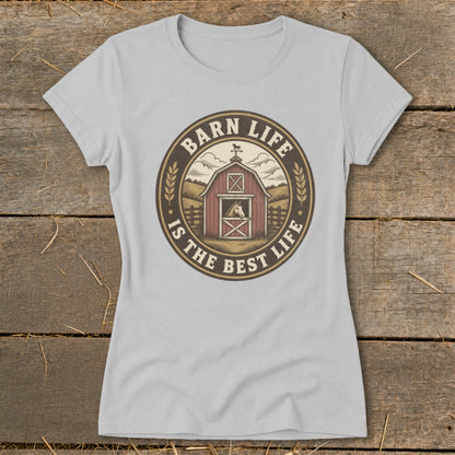 T-shirt graphic with a barn, horse, and text "Barn Life Is The Best Life".