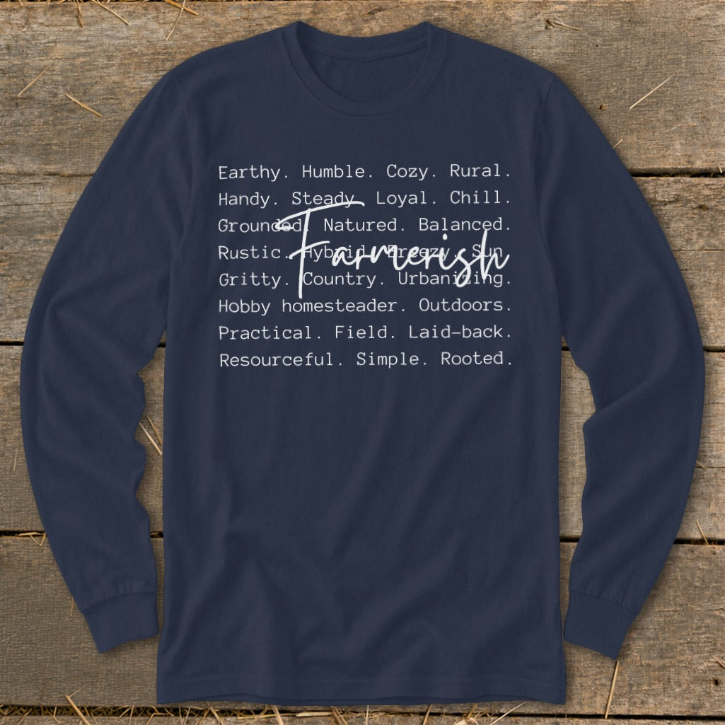 Navy long sleeve shirt with "Farmerish" and descriptive words.